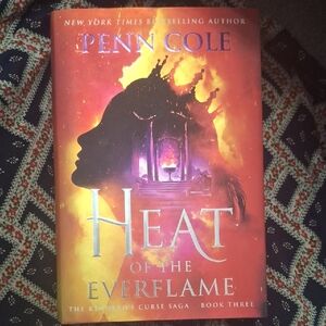Heat of the Everflame by Penn Cole (hardcover with Luther Bonus Chapters)